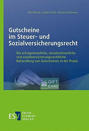 Buchcover Gutscheine im Steuer- und Sozialversicherungsrecht | Ralf Sikorski | EAN 9783503195855 | ISBN 3-503-19585-8 | ISBN 978-3-503-19585-5
