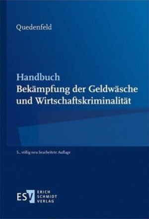 Buchcover Handbuch Bekämpfung der Geldwäsche und Wirtschaftskriminalität | Rüdiger Quedenfeld | EAN 9783503195961 | ISBN 3-503-19596-3 | ISBN 978-3-503-19596-1