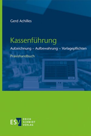 Buchcover Kassenführung | Gerd Achilles | EAN 9783503200849 | ISBN 3-503-20084-3 | ISBN 978-3-503-20084-9