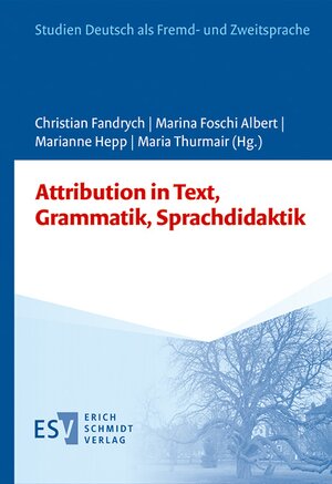 Buchcover Attribution in Text, Grammatik, Sprachdidaktik  | EAN 9783503205448 | ISBN 3-503-20544-6 | ISBN 978-3-503-20544-8