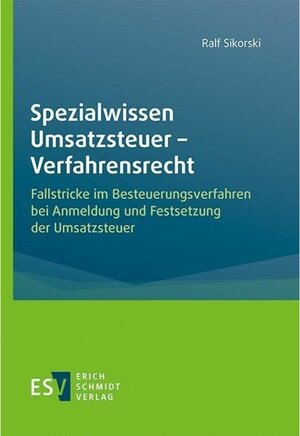 Buchcover Spezialwissen Umsatzsteuer - Verfahrensrecht | Ralf Sikorski | EAN 9783503205509 | ISBN 3-503-20550-0 | ISBN 978-3-503-20550-9