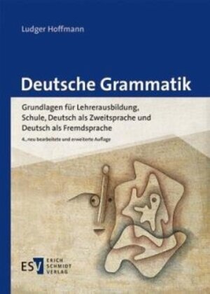 Buchcover Deutsche Grammatik | Ludger Hoffmann | EAN 9783503205752 | ISBN 3-503-20575-6 | ISBN 978-3-503-20575-2