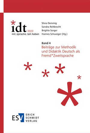 Buchcover IDT 2022: *mit.sprache.teil.haben Band 4: Beiträge zur Methodik und Didaktik Deutsch als Fremd*Zweitsprache  | EAN 9783503211074 | ISBN 3-503-21107-1 | ISBN 978-3-503-21107-4