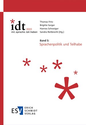 Buchcover IDT 2022: *mit.sprache.teil.haben Band 5: Sprachenpolitik und Teilhabe  | EAN 9783503211104 | ISBN 3-503-21110-1 | ISBN 978-3-503-21110-4
