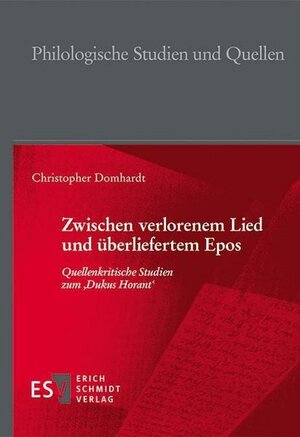 Buchcover Zwischen verlorenem Lied und überliefertem Epos | Christopher Domhardt | EAN 9783503211197 | ISBN 3-503-21119-5 | ISBN 978-3-503-21119-7
