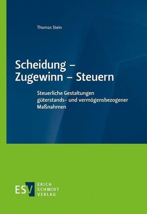 Buchcover Scheidung - Zugewinn - Steuern | Thomas Stein | EAN 9783503211814 | ISBN 3-503-21181-0 | ISBN 978-3-503-21181-4