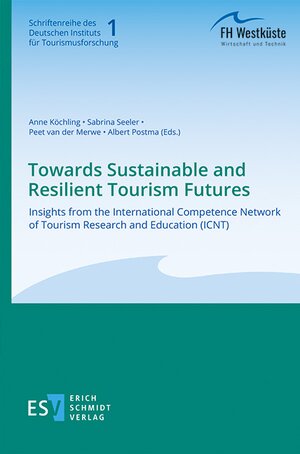 Buchcover Towards Sustainable and Resilient Tourism Futures  | EAN 9783503211944 | ISBN 3-503-21194-2 | ISBN 978-3-503-21194-4