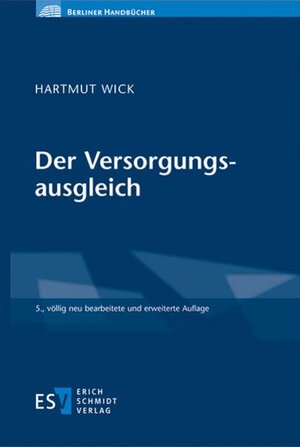 Buchcover Der Versorgungsausgleich | Hartmut Wick | EAN 9783503212187 | ISBN 3-503-21218-3 | ISBN 978-3-503-21218-7