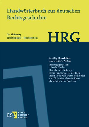 Buchcover Handwörterbuch zur deutschen Rechtsgeschichte (HRG) – Lieferungsbezug – Lieferung 30: Rechtsspiegel–Reichsgericht  | EAN 9783503212286 | ISBN 3-503-21228-0 | ISBN 978-3-503-21228-6