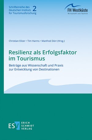 Buchcover Resilienz als Erfolgsfaktor im Tourismus  | EAN 9783503212606 | ISBN 3-503-21260-4 | ISBN 978-3-503-21260-6