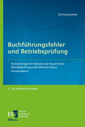 Buchcover Buchführungsfehler und Betriebsprüfung | Peter Schumacher | EAN 9783503236138 | ISBN 3-503-23613-9 | ISBN 978-3-503-23613-8