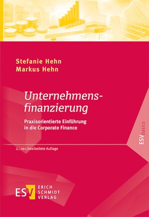 Buchcover Unternehmensfinanzierung | Stefanie Hehn | EAN 9783503236817 | ISBN 3-503-23681-3 | ISBN 978-3-503-23681-7