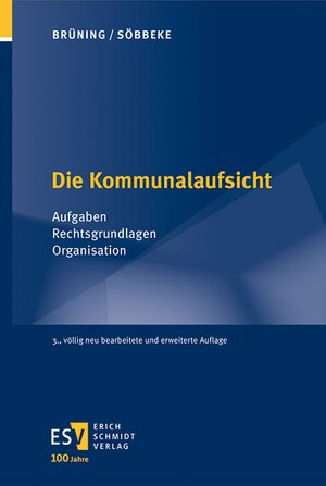 Buchcover Die Kommunalaufsicht | Christoph Brüning | EAN 9783503237616 | ISBN 3-503-23761-5 | ISBN 978-3-503-23761-6