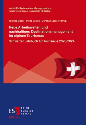 Buchcover Neue Arbeitswelten und nachhaltiges Destinationsmanagement im alpinen Tourismus  | EAN 9783503238095 | ISBN 3-503-23809-3 | ISBN 978-3-503-23809-5