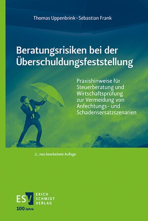 Buchcover Beratungsrisiken bei der Überschuldungsfeststellung | Thomas Uppenbrink | EAN 9783503238392 | ISBN 3-503-23839-5 | ISBN 978-3-503-23839-2