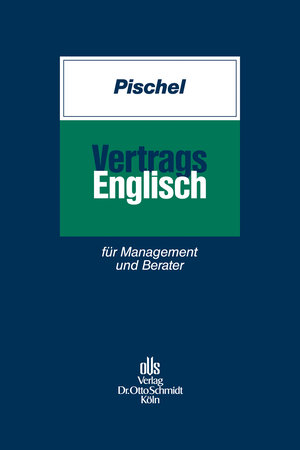 Buchcover Vertragsenglisch | Gerhard Pischel | EAN 9783504063054 | ISBN 3-504-06305-X | ISBN 978-3-504-06305-4