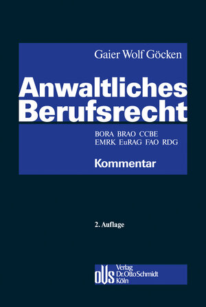 Buchcover Anwaltliches Berufsrecht  | EAN 9783504067618 | ISBN 3-504-06761-6 | ISBN 978-3-504-06761-8