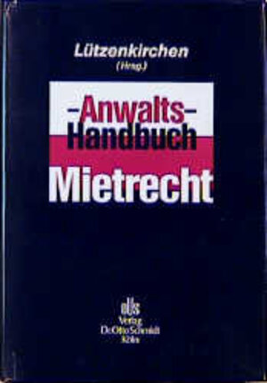 Buchcover Anwalts-Handbuch Mietrecht  | EAN 9783504180232 | ISBN 3-504-18023-4 | ISBN 978-3-504-18023-2