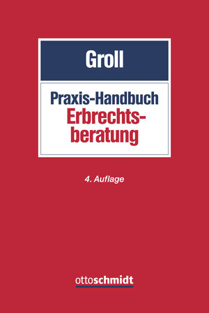 Buchcover Praxis-Handbuch Erbrechtsberatung  | EAN 9783504180638 | ISBN 3-504-18063-3 | ISBN 978-3-504-18063-8
