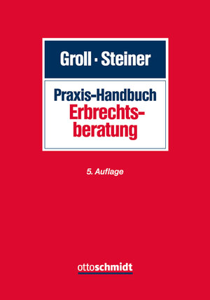 Buchcover Praxis-Handbuch Erbrechtsberatung  | EAN 9783504180645 | ISBN 3-504-18064-1 | ISBN 978-3-504-18064-5