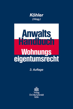 Buchcover Anwalts-Handbuch Wohnungseigentumsrecht  | EAN 9783504180713 | ISBN 3-504-18071-4 | ISBN 978-3-504-18071-3