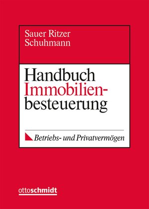 Buchcover Handbuch Immobilienbesteuerung | Helmut Schuhmann | EAN 9783504251123 | ISBN 3-504-25112-3 | ISBN 978-3-504-25112-3