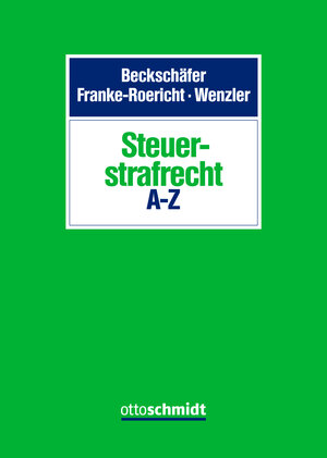 Buchcover Steuerstrafrecht A-Z  | EAN 9783504270025 | ISBN 3-504-27002-0 | ISBN 978-3-504-27002-5