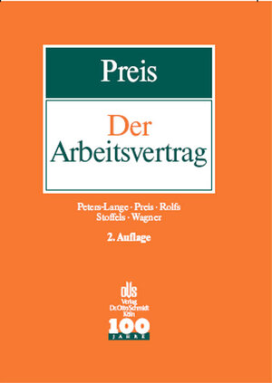 Der Arbeitsvertrag. Handbuch der Vertragspraxis und -gestaltung