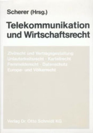 Buchcover Telekommunikation und Wirtschaftsrecht  | EAN 9783504560072 | ISBN 3-504-56007-X | ISBN 978-3-504-56007-2