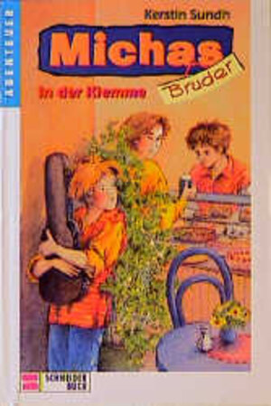 Buchcover Michas Bruder in der Klemme | Kerstin Sundh | EAN 9783505104046 | ISBN 3-505-10404-3 | ISBN 978-3-505-10404-6