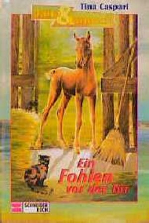 Buchcover Jana und Janusch / Ein Fohlen vor der Tür | Tina Caspari | EAN 9783505106477 | ISBN 3-505-10647-X | ISBN 978-3-505-10647-7
