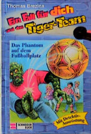 Ein Fall für dich und das Tiger-Team, Bd.21, Das Phantom auf dem Fußballplatz: Rate-Krimi-Serie