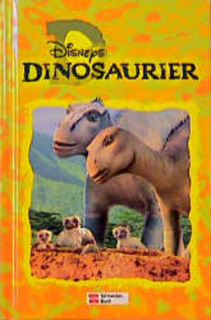 Buchcover Dinosaurier | Walt Disney | EAN 9783505114687 | ISBN 3-505-11468-5 | ISBN 978-3-505-11468-7