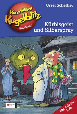 Buchcover Kommissar Kugelblitz, Band 13 | Ursel Scheffler | EAN 9783505115233 | ISBN 3-505-11523-1 | ISBN 978-3-505-11523-3