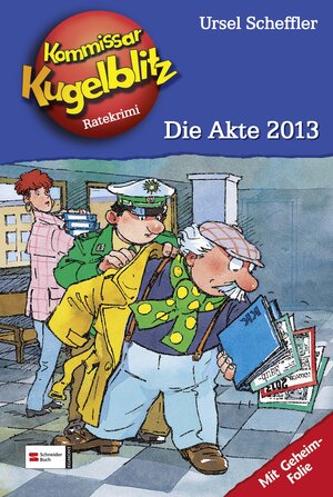 Buchcover Kommissar Kugelblitz, Band 20 | Ursel Scheffler | EAN 9783505115301 | ISBN 3-505-11530-4 | ISBN 978-3-505-11530-1