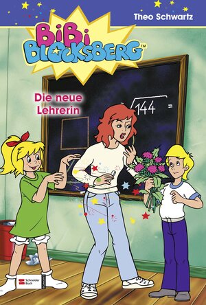 Bibi Blocksberg, Band 18: Die neue Lehrerin: BD 18