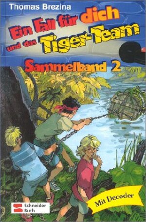 Ein Fall für dich und das Tiger-Team, Sammelband 02: Rate-Krimi-Serie