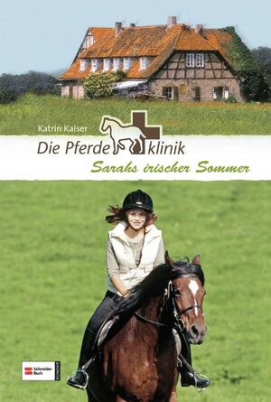 Buchcover Die Pferdeklinik, Band 07 | Katrin Kaiser | EAN 9783505126406 | ISBN 3-505-12640-3 | ISBN 978-3-505-12640-6