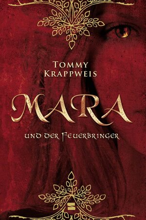 Buchcover Mara und der Feuerbringer, Band 01 | Tommy Krappweis | EAN 9783505126468 | ISBN 3-505-12646-2 | ISBN 978-3-505-12646-8
