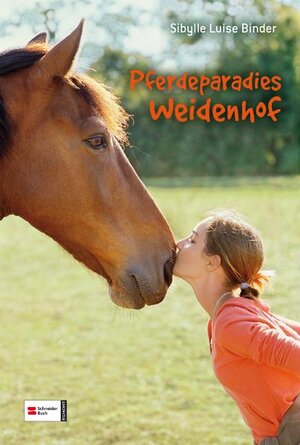 Buchcover HIT: Pferdeparadies Weidenhof | Sibylle Luise Binder | EAN 9783505126772 | ISBN 3-505-12677-2 | ISBN 978-3-505-12677-2