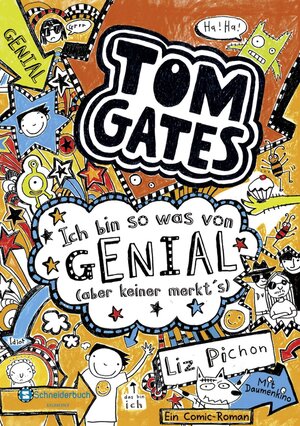 Buchcover Tom Gates, Band 04 | Liz Pichon | EAN 9783505131530 | ISBN 3-505-13153-9 | ISBN 978-3-505-13153-0