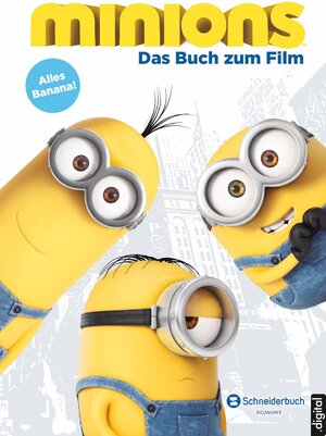 Buchcover Minions - Das Buch zum Film | Sadie Chesterfield | EAN 9783505137846 | ISBN 3-505-13784-7 | ISBN 978-3-505-13784-6