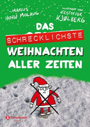 Buchcover Das schrecklichste Weihnachten aller Zeiten | Marius Horn Molaug | EAN 9783505138768 | ISBN 3-505-13876-2 | ISBN 978-3-505-13876-8