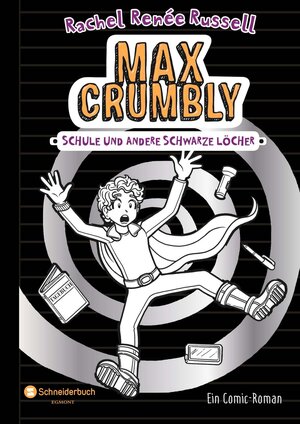 Buchcover Max Crumbly, Band 02 | Rachel Renée Russell | EAN 9783505138904 | ISBN 3-505-13890-8 | ISBN 978-3-505-13890-4