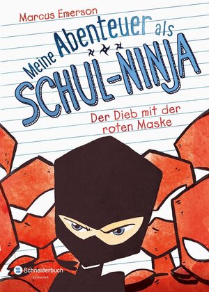 Buchcover Meine Abenteuer als Schul-Ninja, Band 03 | Marcus Emerson | EAN 9783505139130 | ISBN 3-505-13913-0 | ISBN 978-3-505-13913-0