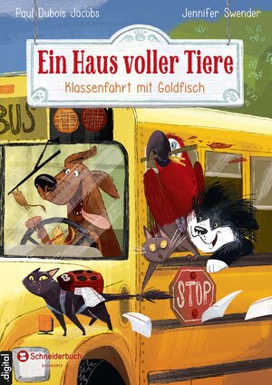 Buchcover Ein Haus voller Tiere, Band 03 | Paul Dubois Jacobs | EAN 9783505139895 | ISBN 3-505-13989-0 | ISBN 978-3-505-13989-5