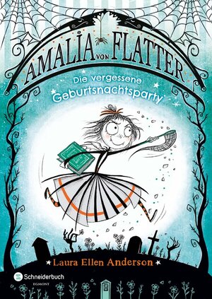 Buchcover Amalia von Flatter, Band 03 | Laura Ellen Anderson | EAN 9783505142116 | ISBN 3-505-14211-5 | ISBN 978-3-505-14211-6