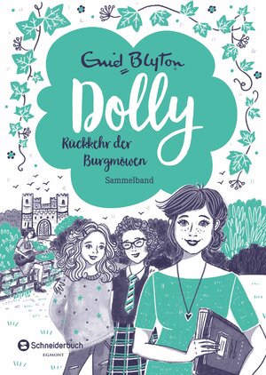 Buchcover Dolly - Rückkehr der Burgmöwen | Enid Blyton | EAN 9783505142642 | ISBN 3-505-14264-6 | ISBN 978-3-505-14264-2
