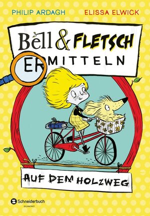 Buchcover Bell und Fletsch – Auf dem Holzweg | Philip Ardagh | EAN 9783505142871 | ISBN 3-505-14287-5 | ISBN 978-3-505-14287-1