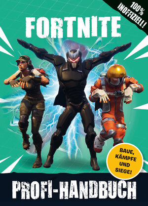 Buchcover Fortnite - Profi-Handbuch  | EAN 9783505143137 | ISBN 3-505-14313-8 | ISBN 978-3-505-14313-7